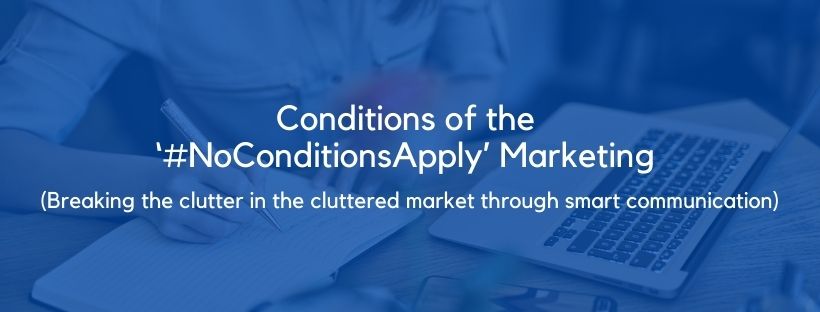 Conditions of the ‘#NoConditionsApply’ Marketing 1